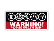 TRUCKING MANIAC WARNING STICKER 