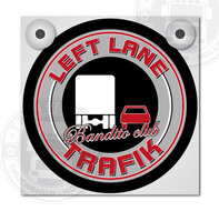 LEFT LANE TRAFFIC - BANDITO CLUB - LIGHTBOX DELUXE - SEPARATE FRONT PLATE