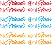 NO FRIENDS ONLY FANS - STICKER SET